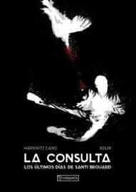 Portada del Libro La Consulta de Harkaitz Cano - 9788418252129