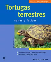 Portada del Libro Tortugas Terrestres Sanas Y Felices de Harmut Wilke - 9788425516719