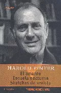Portada del Libro El Amante; Escuela Nocturna Sketches De Revista (Premio Nobel De Liter de Harold Pinter - 9789500363143