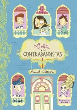Portada del Libro Violeta Y Los Contrabandistas de Harriet Whitehorn - 9788418075070