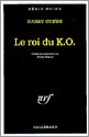 Portada del Libro Le Roi Du K.O. de Harry Crews - 9782070346462