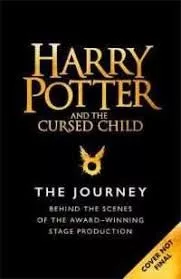 Portada del Libro Harry Potter And The Cursed Child: The Journey de - 9780751576108