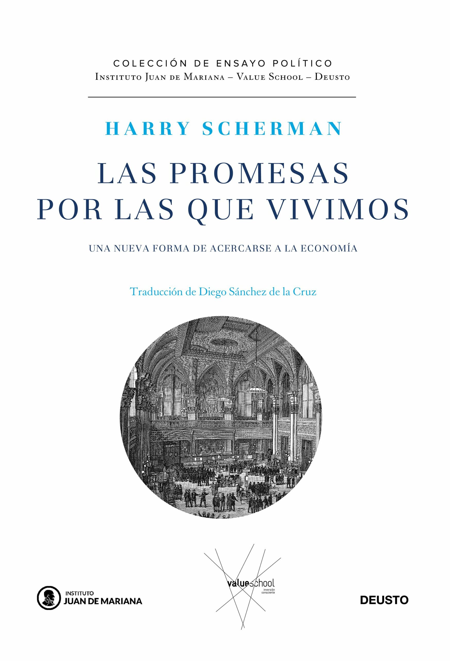 Portada del Libro Las Promesas Por Las Que Vivimos: Una Nueva Forma De Acercarse A La Ec de Harry Scherman - 9788423431694
