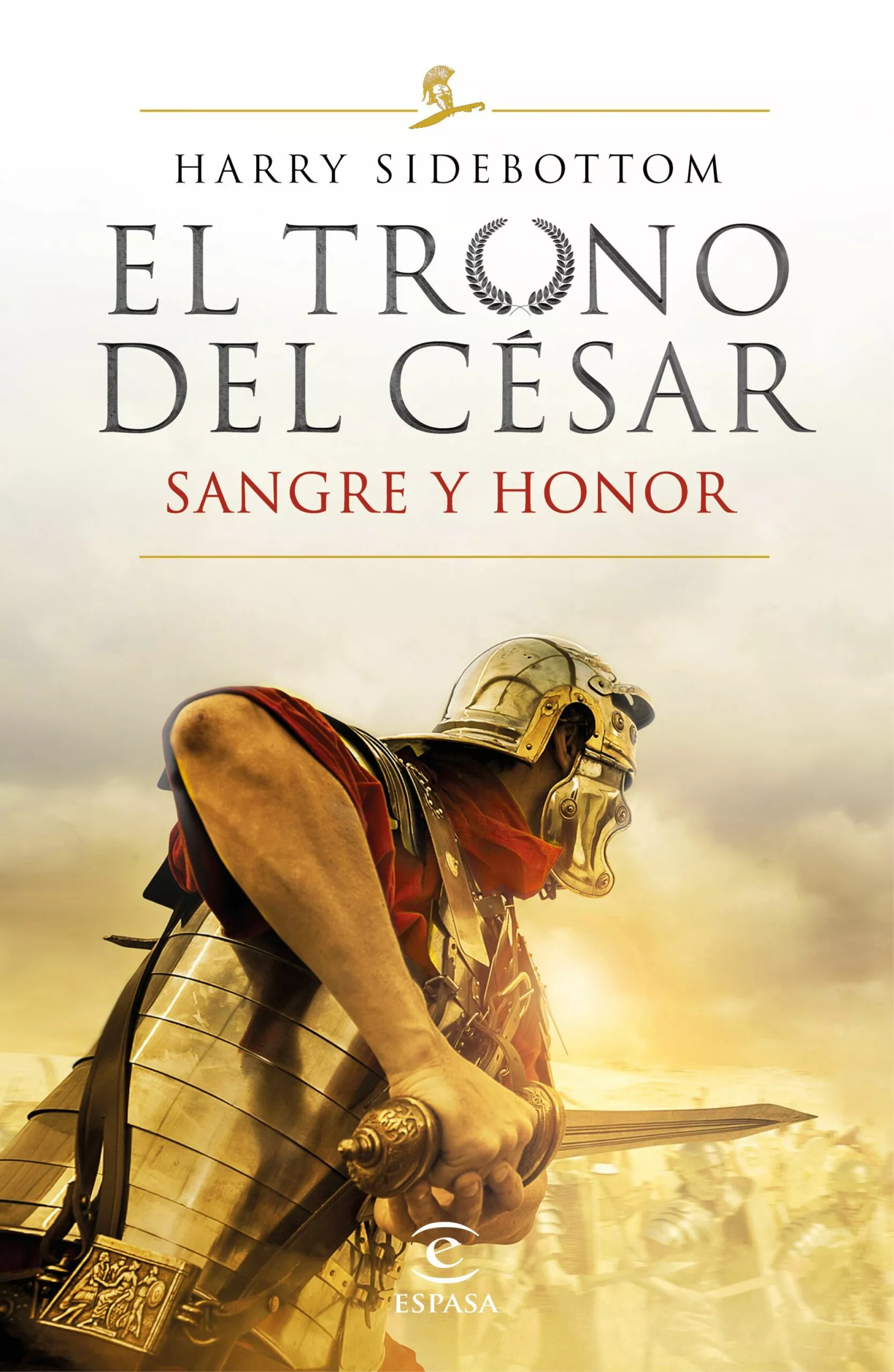Portada del Libro El Trono Del Cesar 2: Sangre Y Honor de Harry Sidebottom - 9788467059052