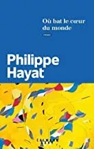 Portada del Libro O¹ Bat Le Coeur Du Monde de Hayat Philippe - 9782702167304