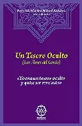 Portada del Libro Un Tesoro Oculto (Las Flores Del Coran) de Hayy Ben Ayiba Al Andalusi Rabihi - 9788483520192