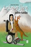 Portada del Libro Laika Me Lleva Sobre Ruedas de Hector Florez Herboso - 9788418017711