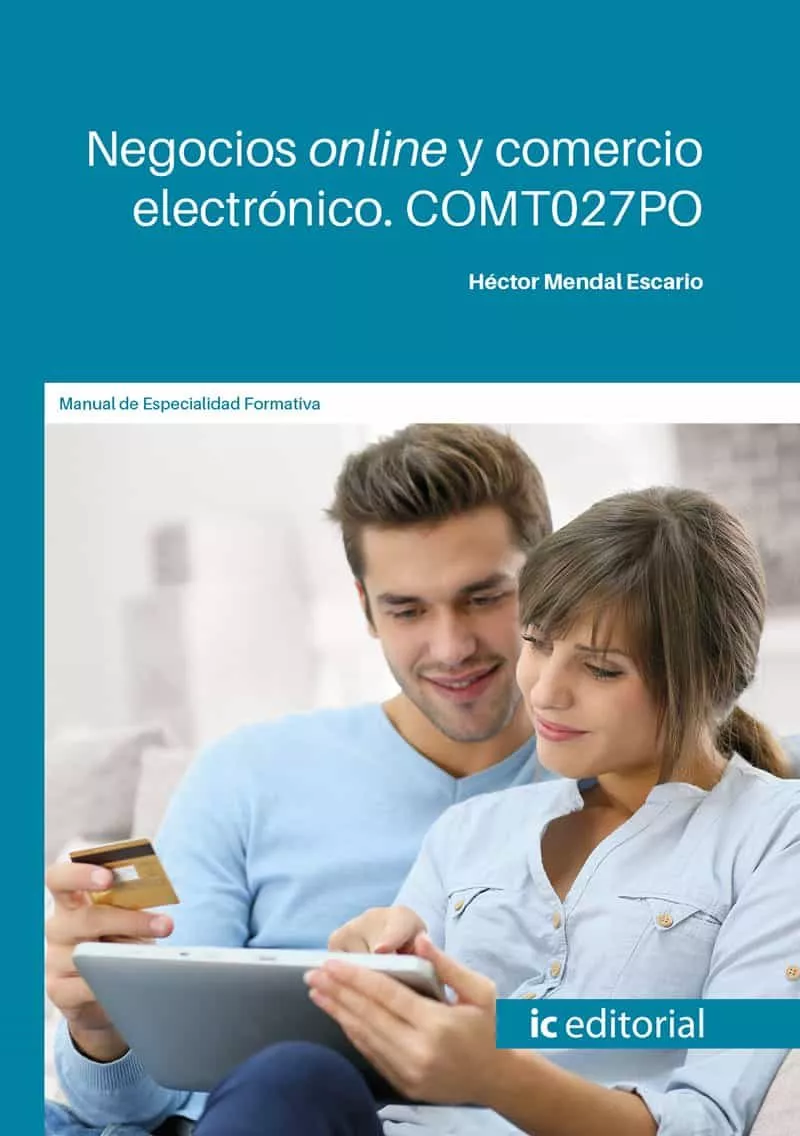 Portada del Libro (I.B.D.) Comt027Po Negocios Online Y Comercio Electrónico. de Hector Mendal Escario - 9788491987086