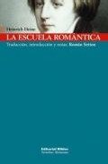 Portada del Libro La Escuela Romantica de Heinrich Heine - 9789507865671