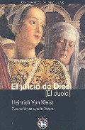 Portada del Libro El Juicio De Dios: El Duelo de Heinrich Von Kleist - 9788493524586