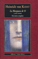 Portada del Libro La Marquesa De O Y Otros Cuentos de Heinrich Von Kleist - 9788477025795