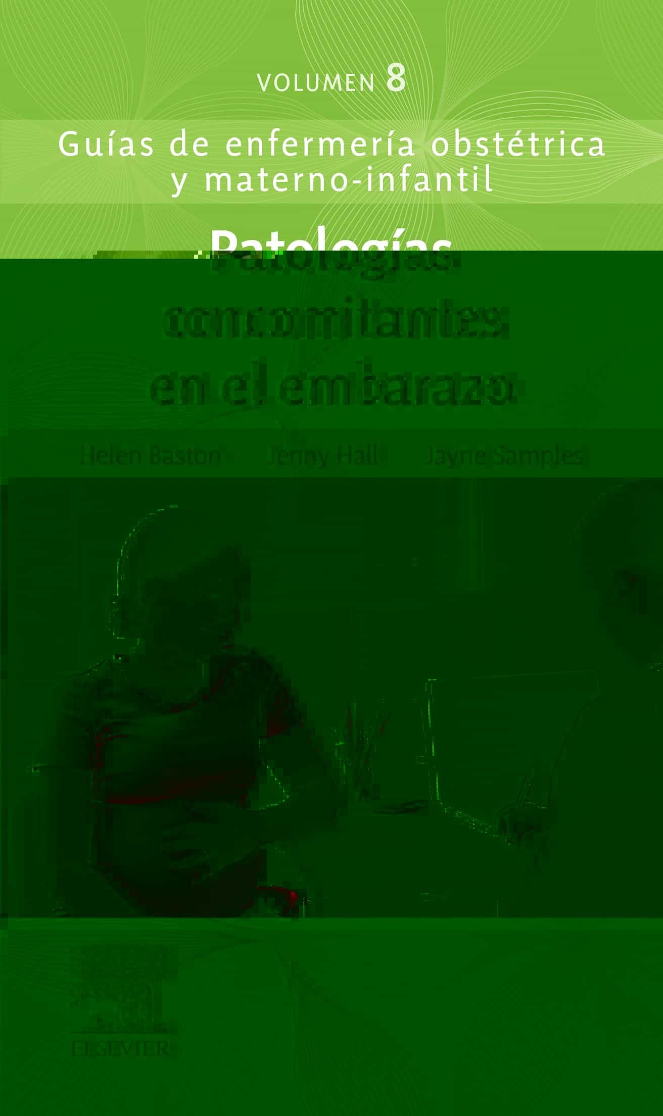 Portada del Libro Patologias Concomitantes En El Embarazo de Helen Baston - 9788491136644