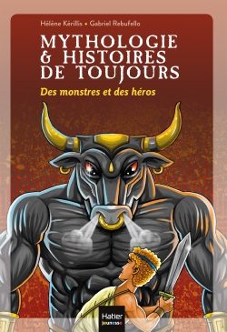 Portada del Libro Des Monstres Et Des Heros de Helene Kerillis - 9782401038790