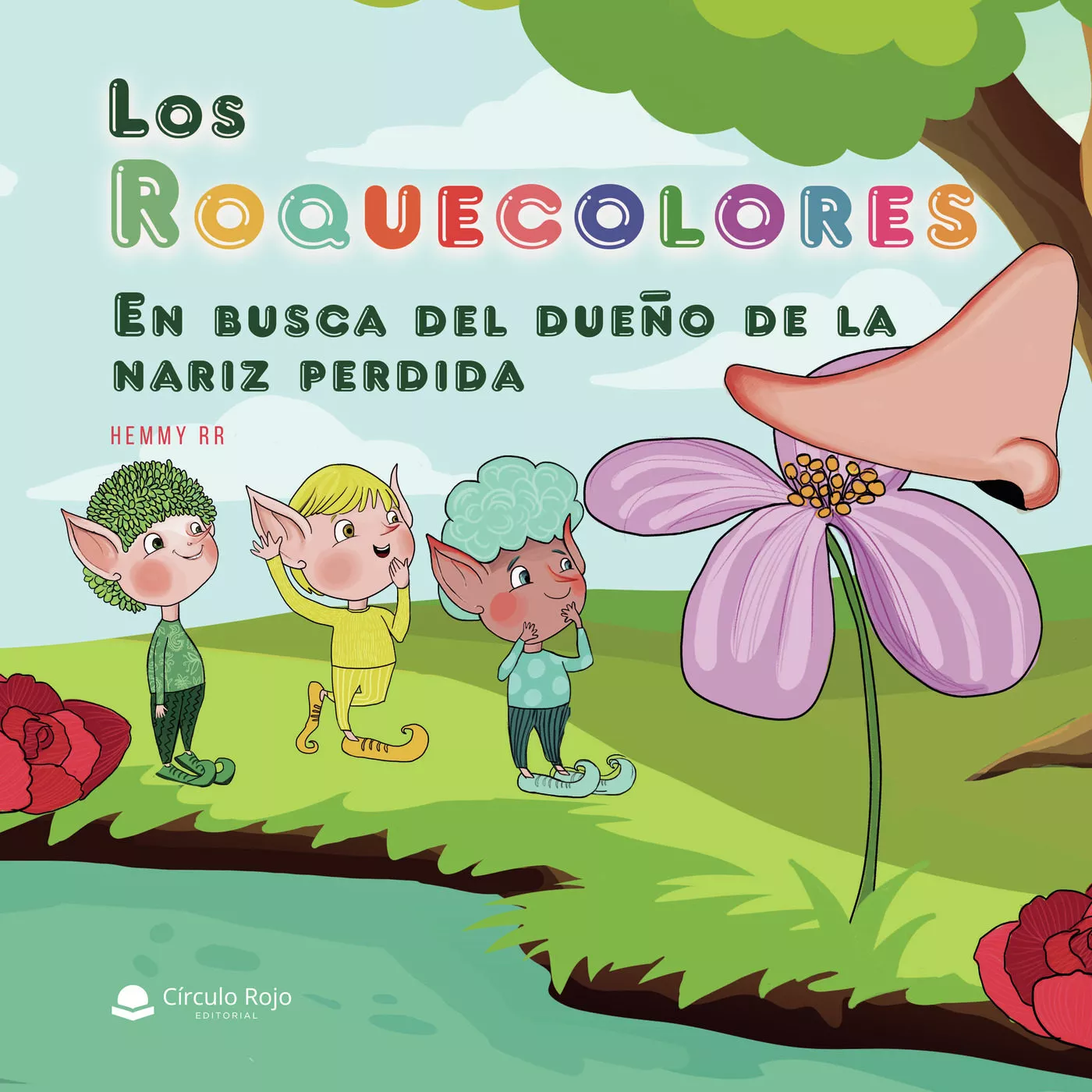 Portada del Libro Los Roquecolores. En Busca Del Dueño De La Nariz Perdida de Hemmy Rr - 9788413318585