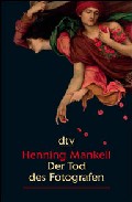 Portada del Libro Der Tod Des Fotografen de Henning Mankell - 9783423252546