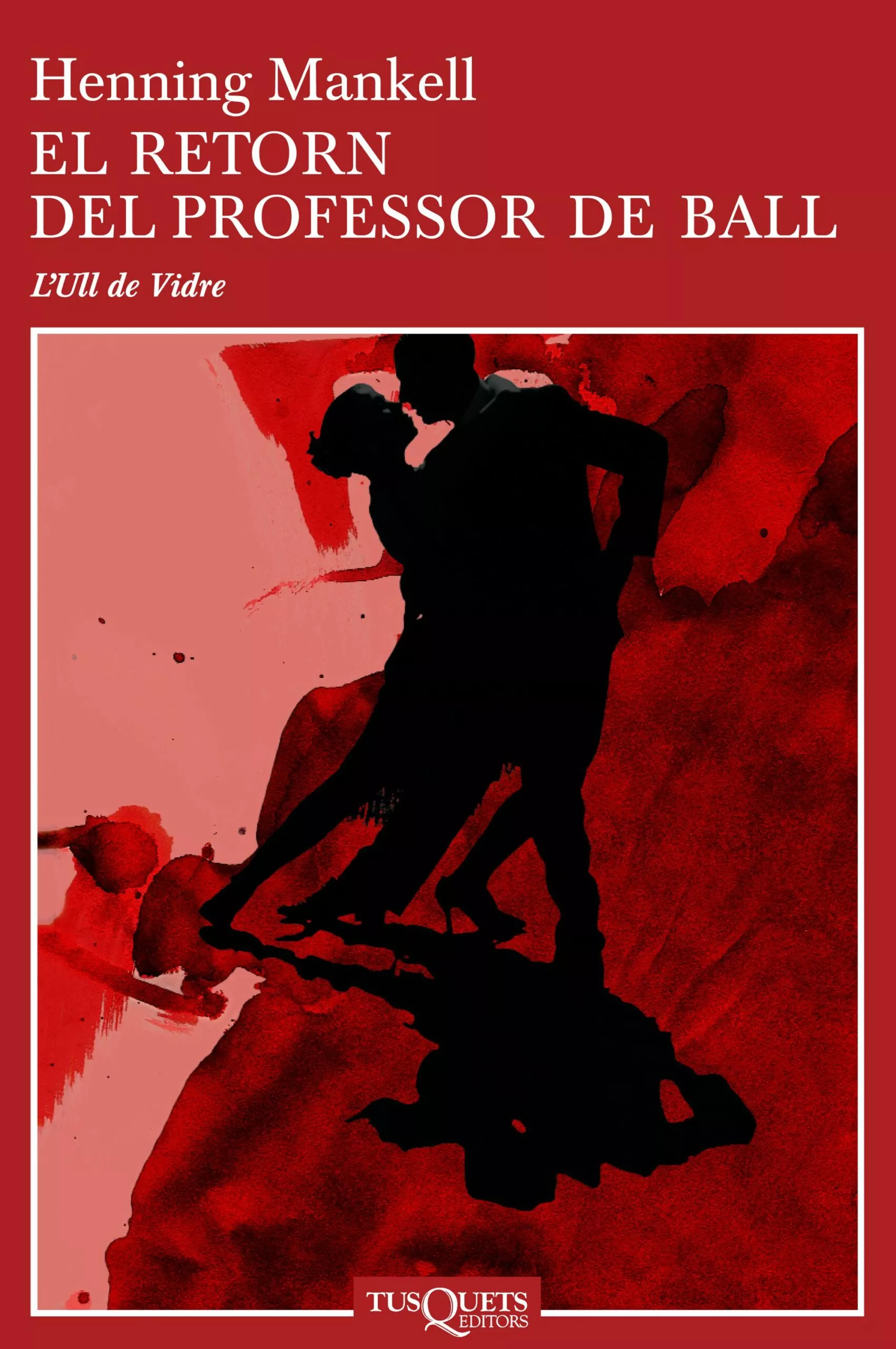 Portada del Libro El Retorn Del Professor De Ball de Henning Mankell - 9788483104460