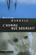 Portada del Libro L Homme Qui Souriait de Henning Mankell - 9782020593243