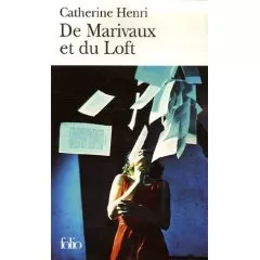 Portada del Libro De Marivaux Et Du Loft : Petites Leçons De Littérature Au Lycée de Henri Catherine - 9782070321315