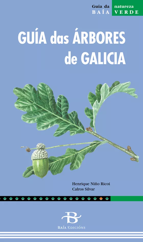 Portada del Libro Guia Das Arbores De Galicia (3ªedicion) de Henrique Niño Ricoi - 9788496526709