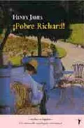 Portada del Libro Pobre Richard de Henry James - 9788493453237