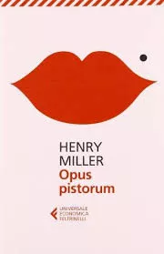 Portada del Libro Opus Pistorum de Henry Miller - 9788807880988