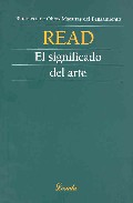 Portada del Libro El Significado Del Arte de Herbert Read - 9789500393973