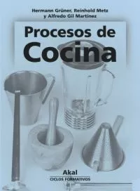 Portada del Libro Procesos De Cocina.Libro Del Alumno (Ciclo Formativo Grado Superi Or) de Hermann Gruner - 9788446015628