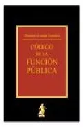 Portada del Libro Codigo De La Funcion Publica de Herminio Losada Gonzalez - 9788496440586