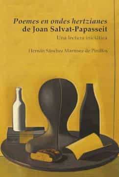 Portada del Libro Poemes En Ondes Hertzianes De Joan Salvat-Papasseit de Hernan Sanchez Martinez De Pinillos - 9788491921189