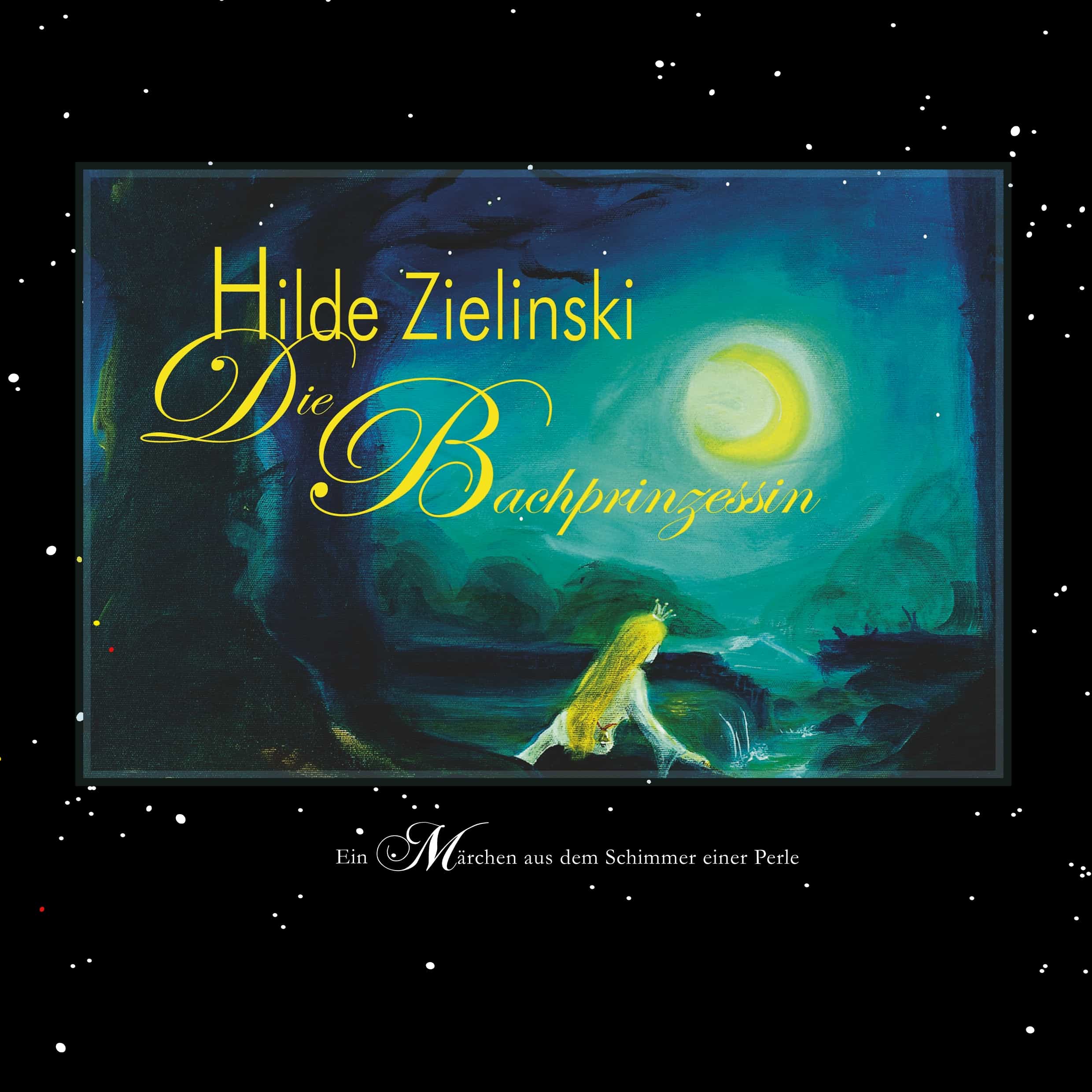 Portada del Libro Die Bachprinzessin de Hilde Zielinski - 9783749430246