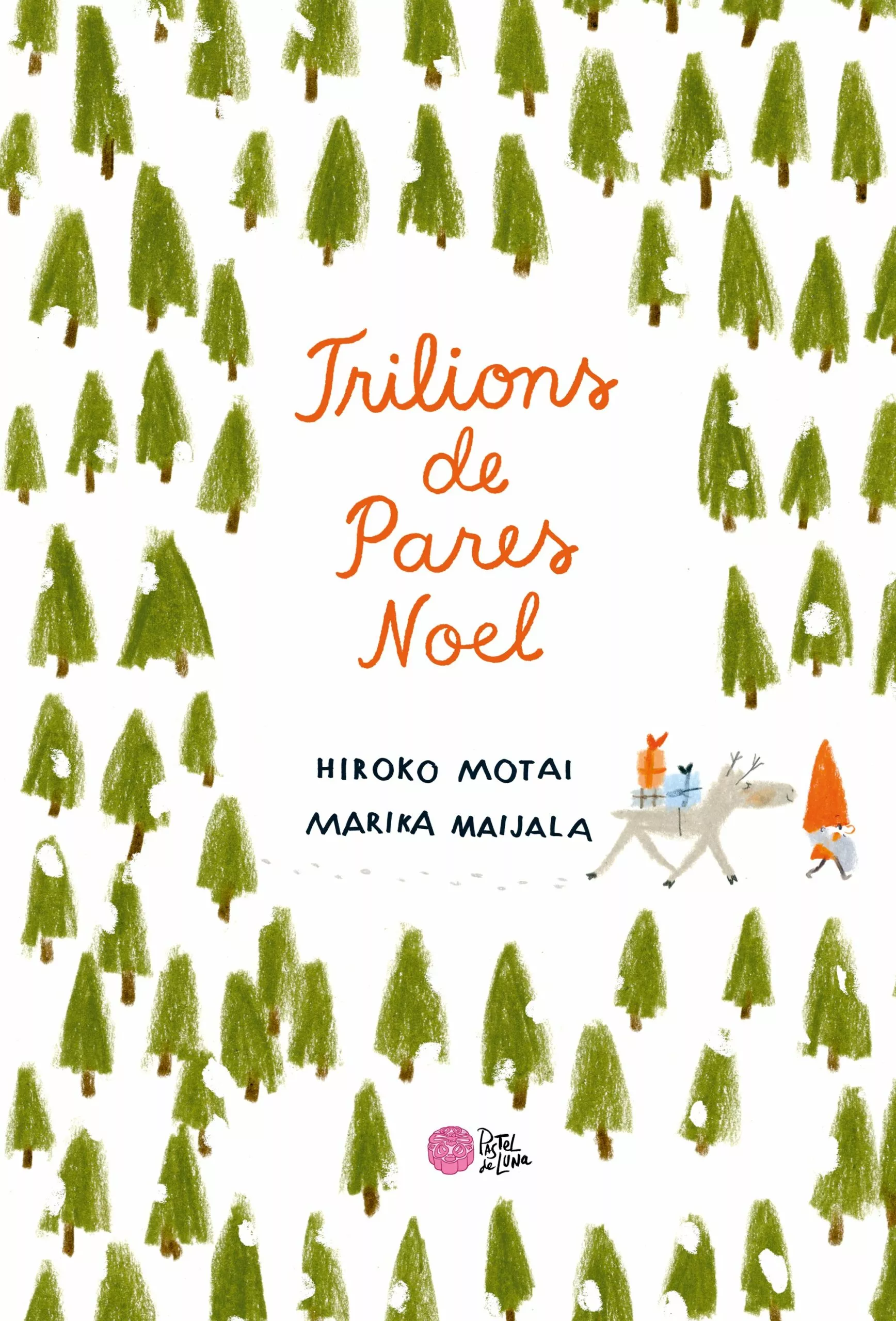 Portada del Libro Trilions De Pares Noel de Hiroko Motai - 9788416427352