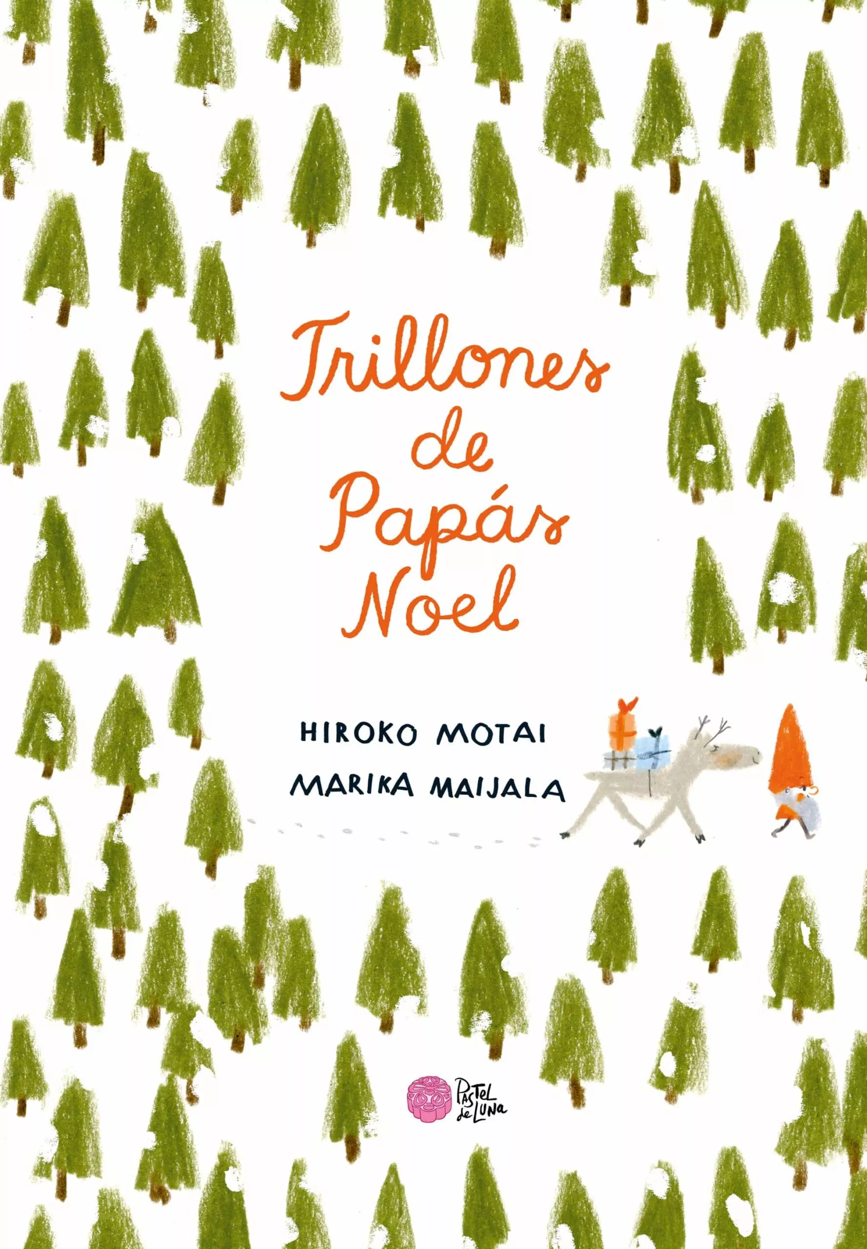 Portada del Libro Trillones De Papas Noel de Hiroko Motai - 9788416427314