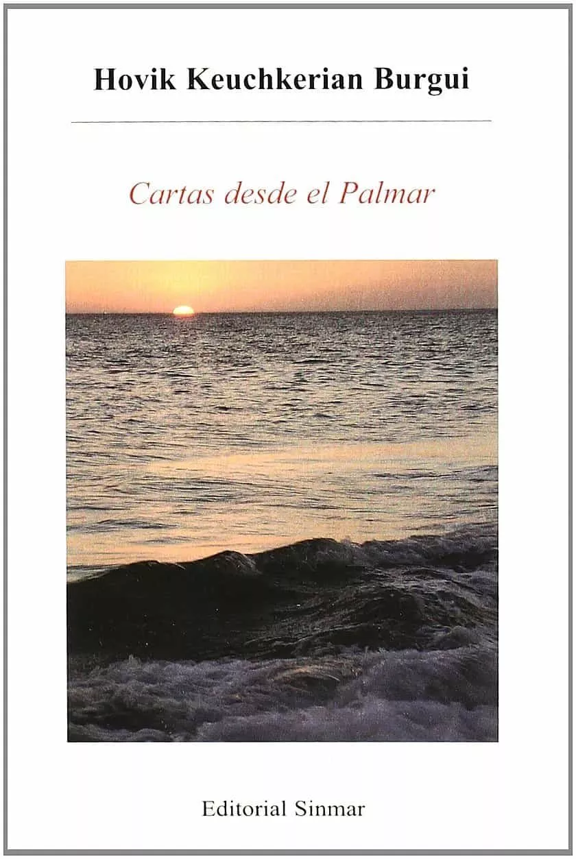 Portada del Libro Cartas Desde El Palmar de Hovik Keuchkerian - 9788496312784