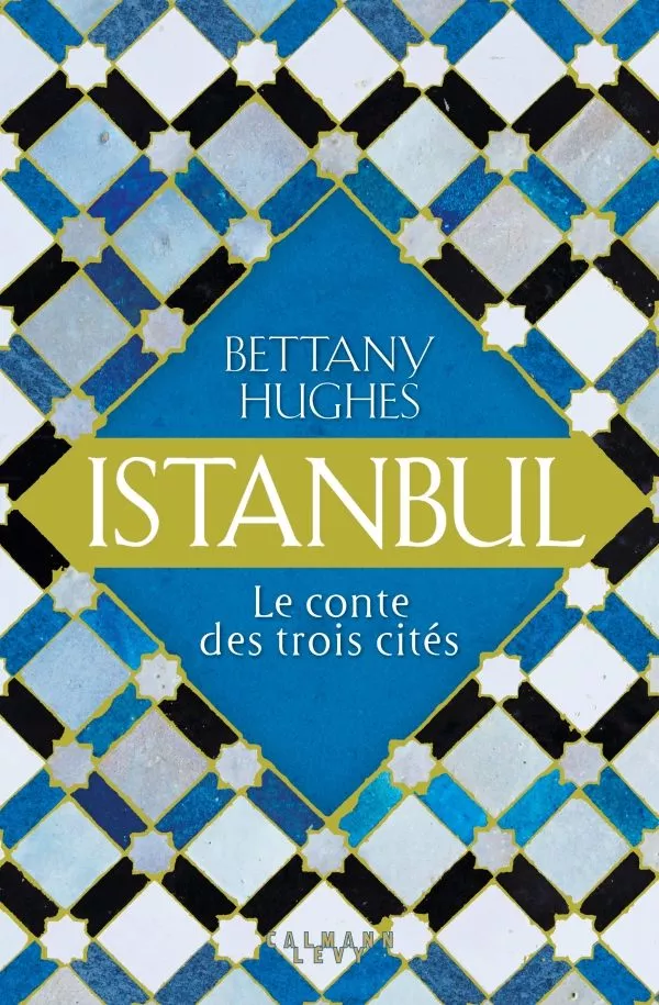 Portada del Libro Istanbul de Hughes Bettany - 9782702163672