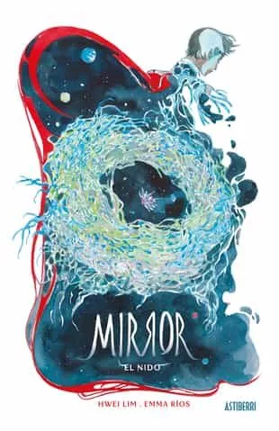 Portada del Libro Mirror 2. El Nido de Hwei Lim - 9788417575465