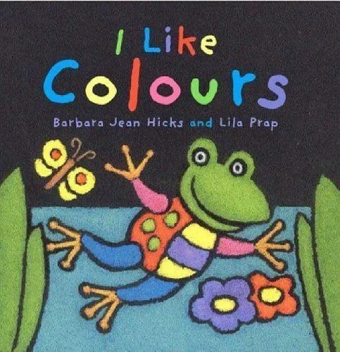 Portada del Libro I Like Colours de - 9780091893088