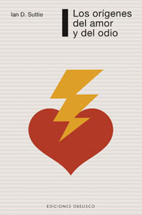 Portada del Libro Los Origenes Del Amor Y Del Odio de Ian D. Suttie - 9788497773898