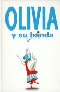 Portada del Libro Olivia Y Su Banda de Ian Falconer - 9789681683139