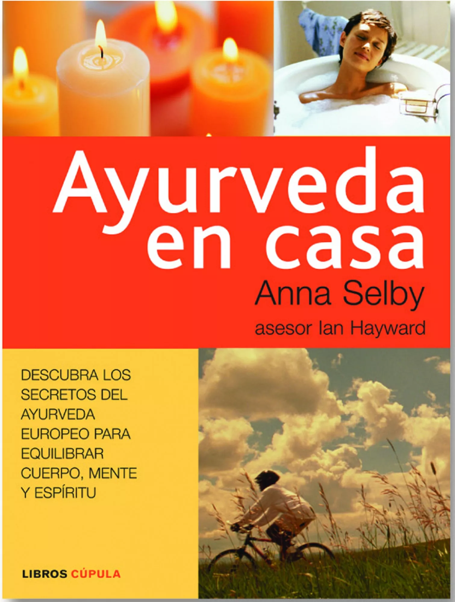 Portada del Libro Ayurveda En Casa de Ian Hayward - 9788448047061