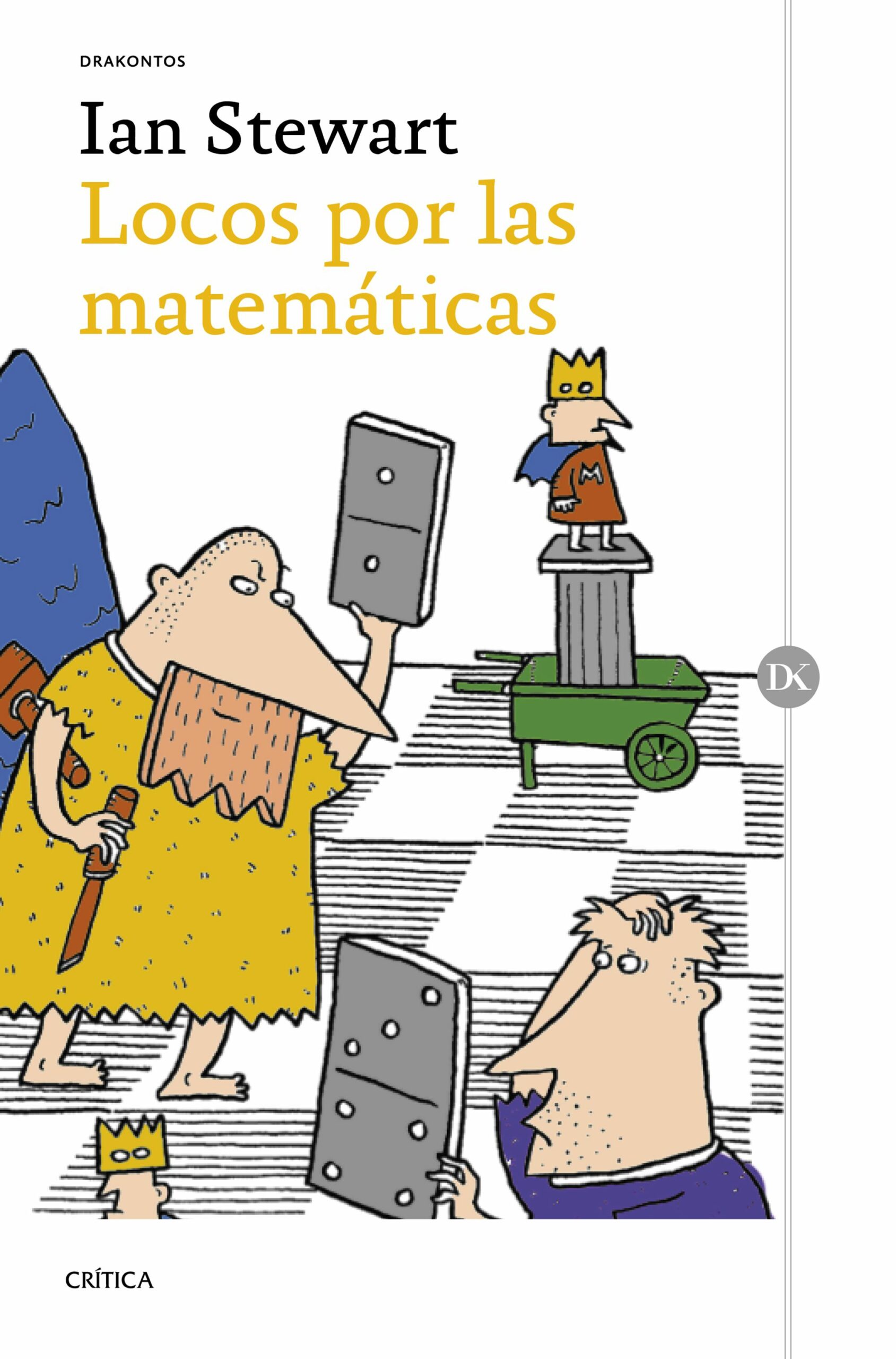 Portada del Libro Locos Por Las Matemáticas de Ian Stewart - 9788491992127