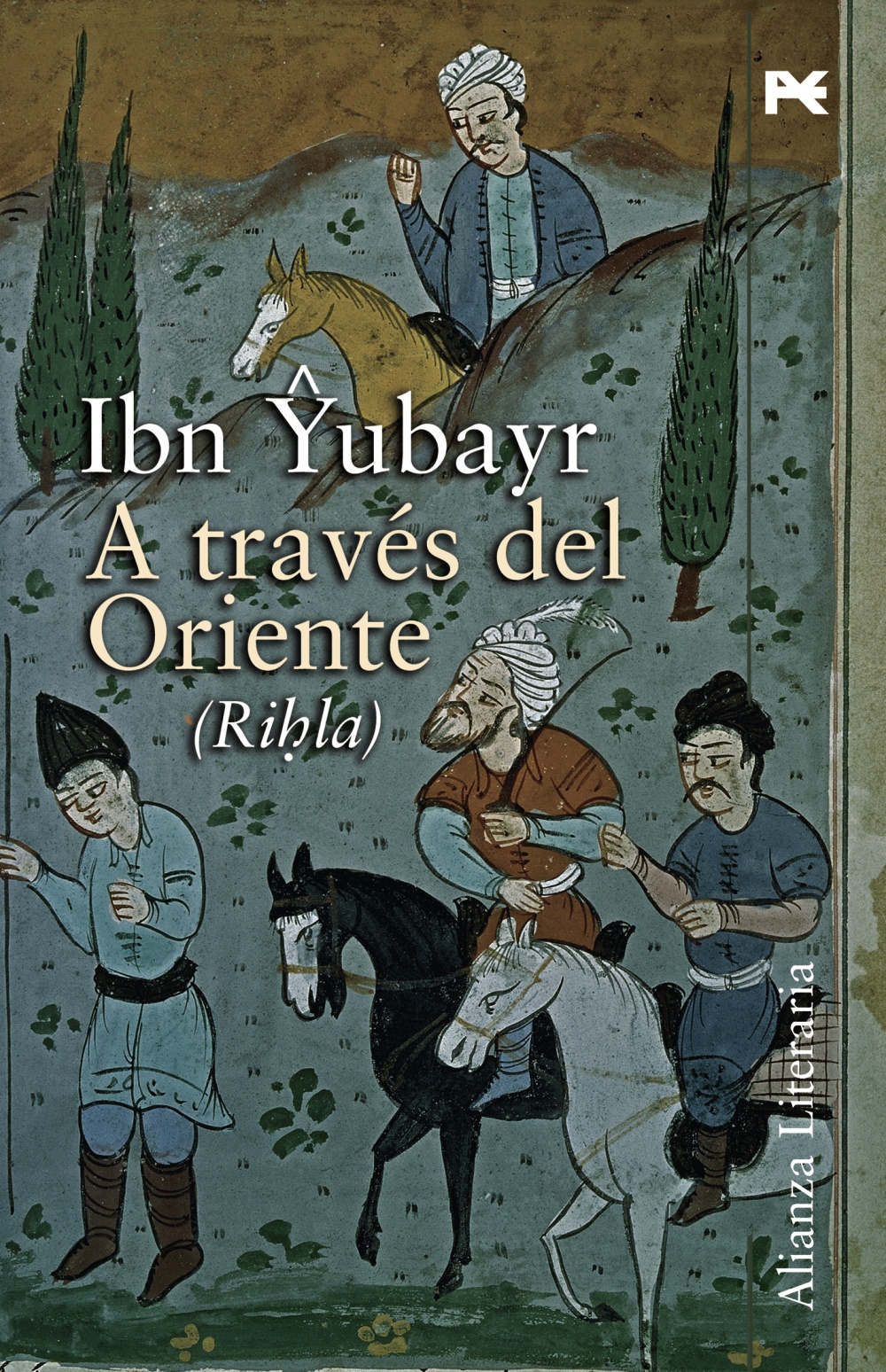 Portada del Libro A Traves De Oriente (Rihla) de Ibn Yubayr - 9788420648590