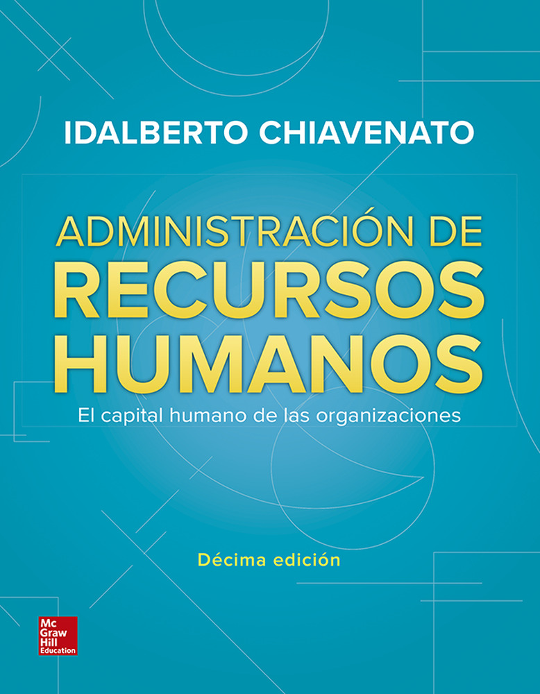Portada del Libro Administración De Recursos Humanos. El Capital Humano De Las Organizac de Idalberto Chiavenato - 9781456263164