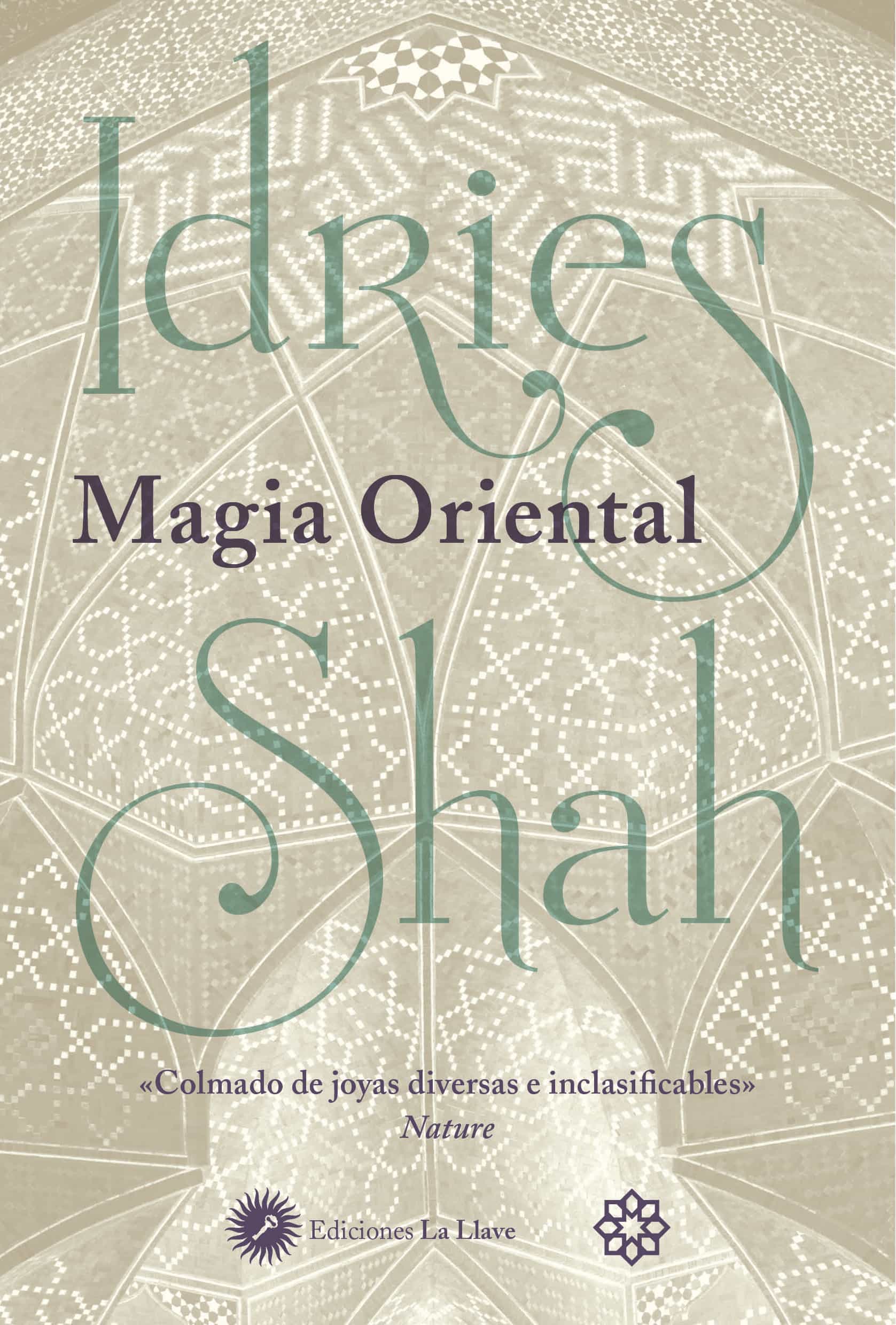 Portada del Libro Magia Oriental de Idries Shah - 9788416145676