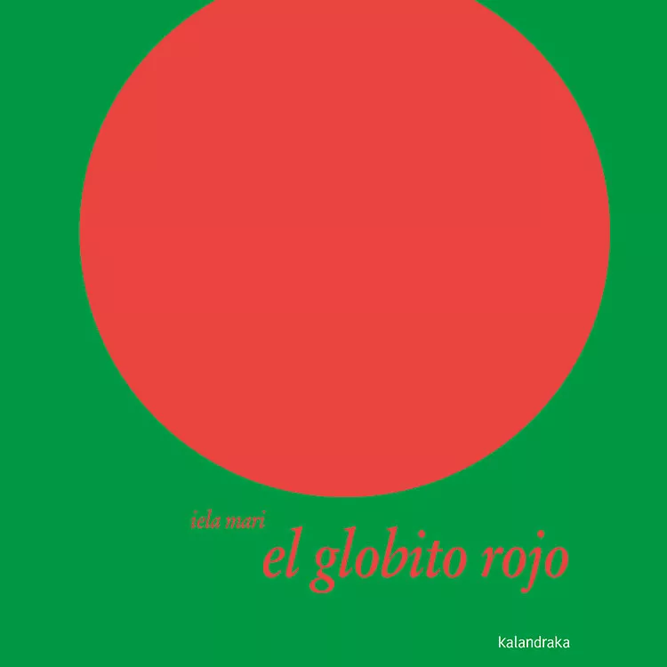 Portada del Libro El Globito Rojo de Iela Mari - 9788496388246