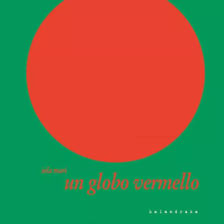 Portada del Libro Un Globo Vermello de Iela Mari - 9788484645382