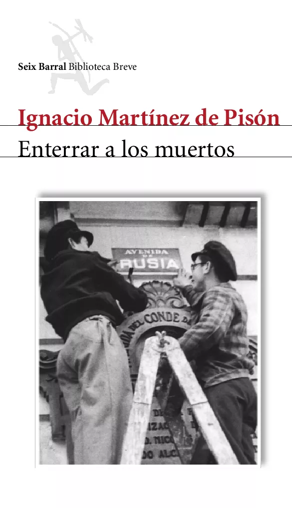 Portada del Libro Enterrar A Los Muertos de Ignacio Martinez De Pison - 9788432212055