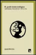 Portada del Libro El Jardin Biotecnologico de Ignacio Mendiola - 9788483192481