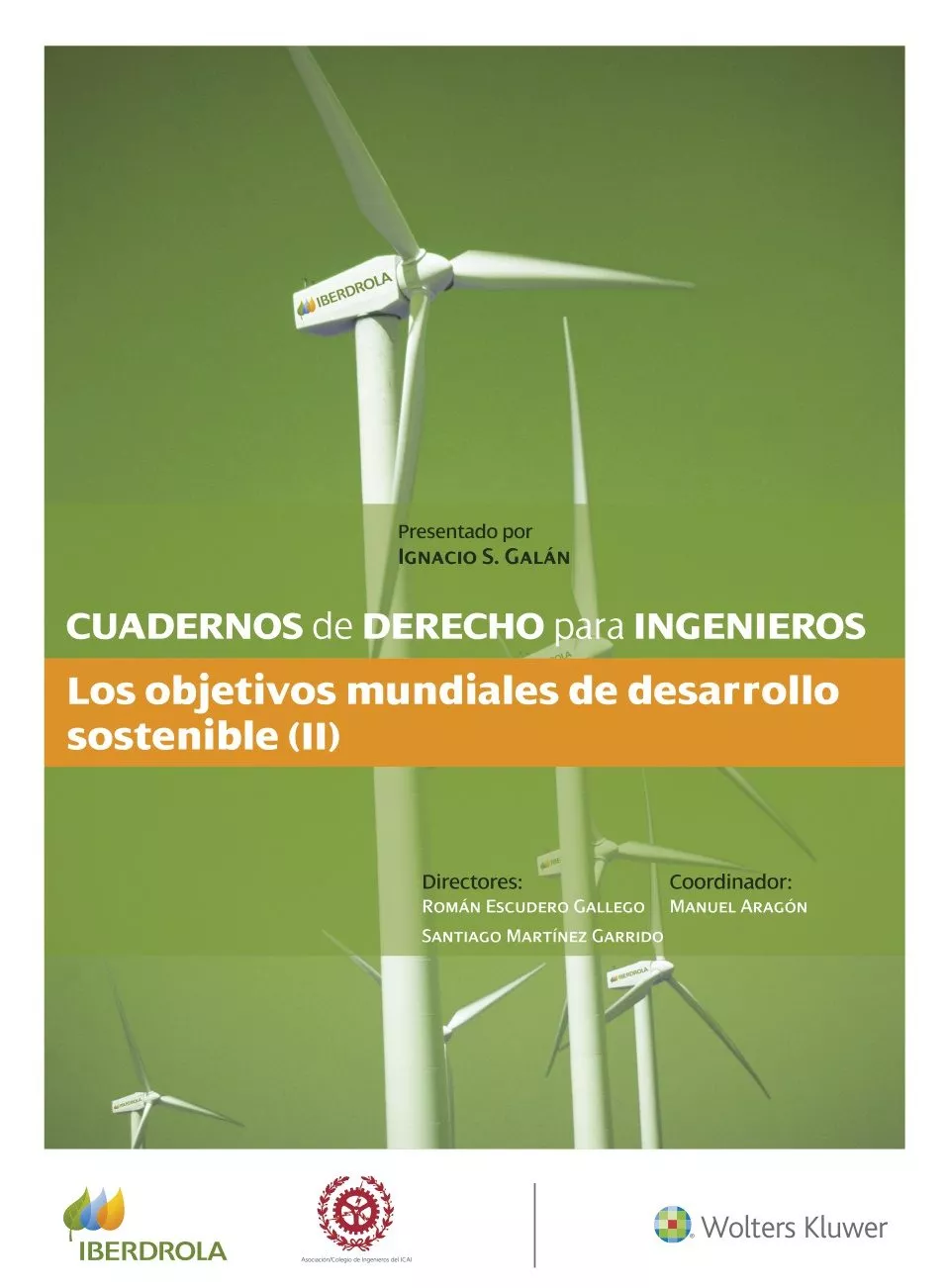 Portada del Libro Cuadernos De Derecho Para Ingenieros (Nº 48) de Ignacio S. Galan - 9788490208250