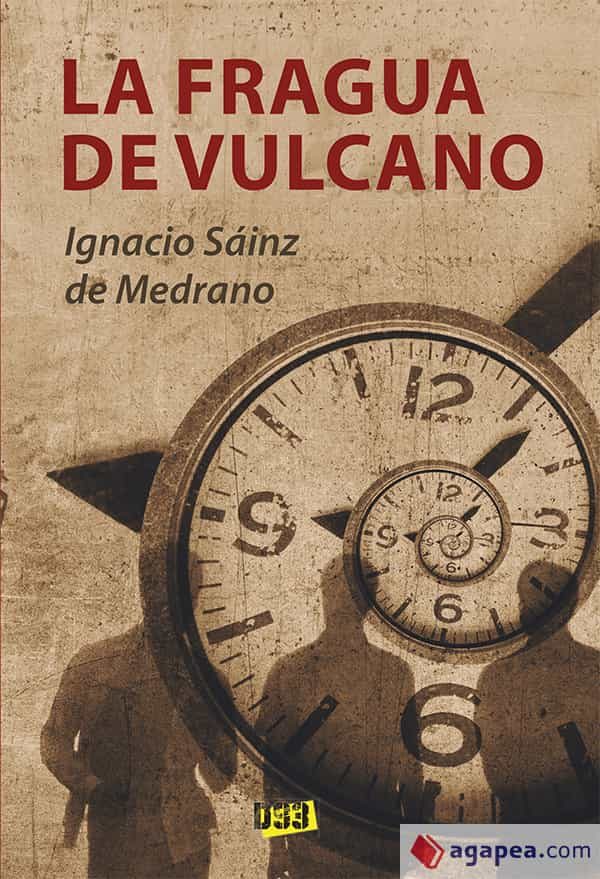 Portada del Libro La Fragua De Vulcano de Ignacio Sainz De Medrano - 9788417895310