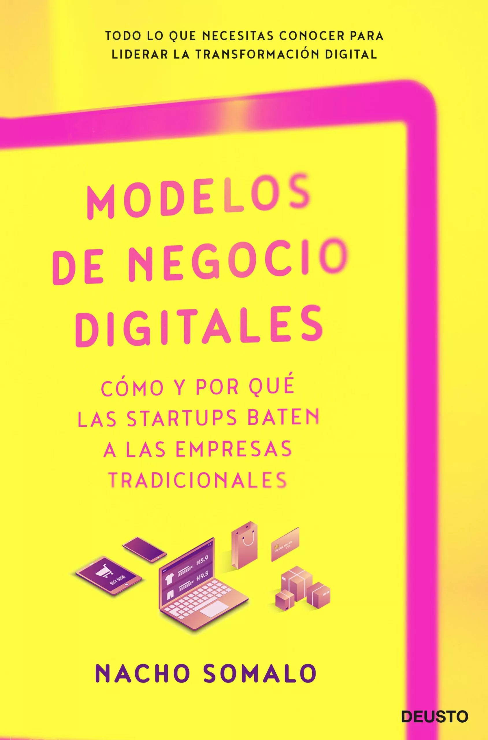 Portada del Libro Modelos De Negocio Digitales de Ignacio Somalo Pecina - 9788423431359